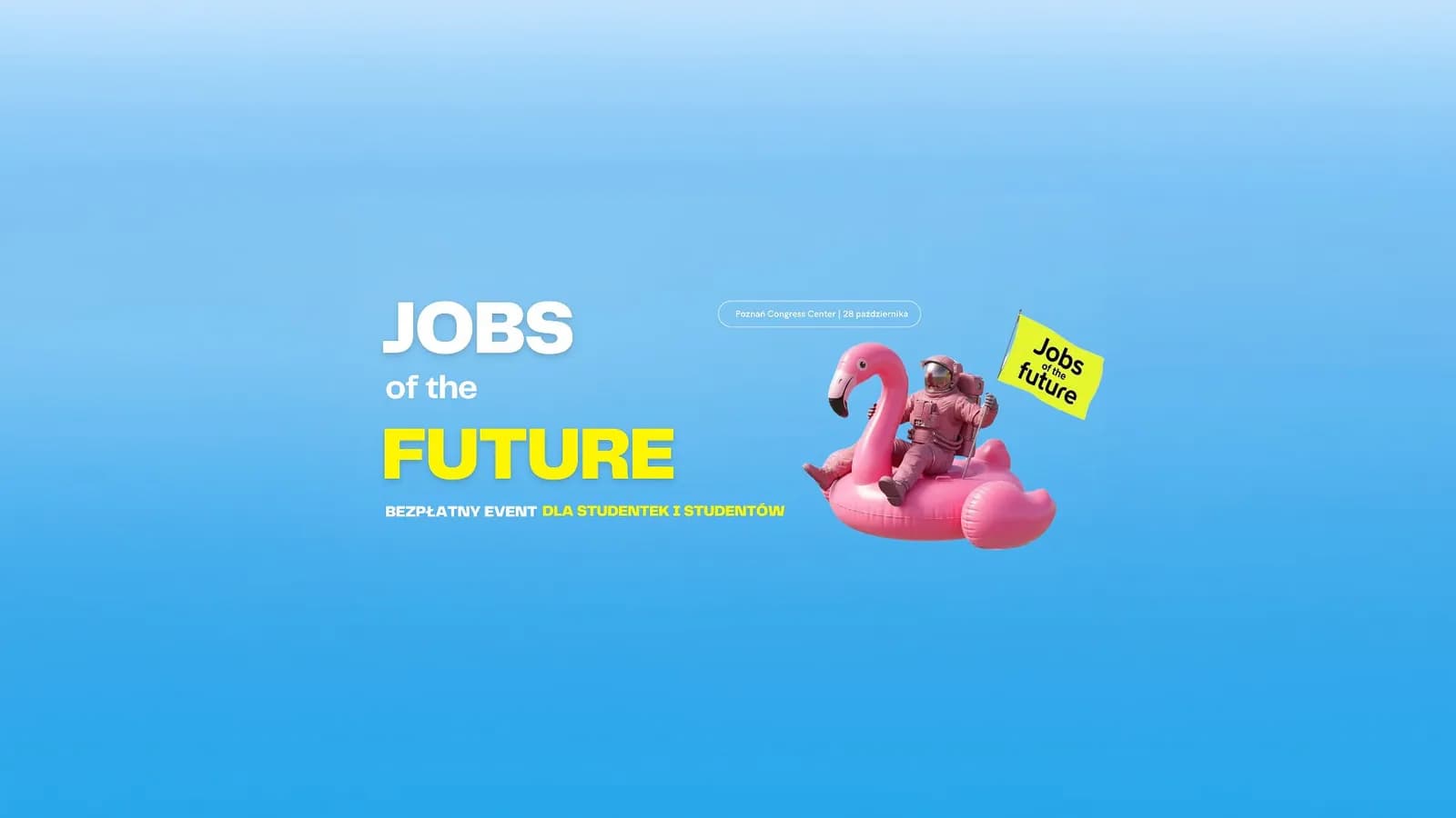 An astronaut floats on a pink inflatable flamingo, holding a yellow flag that reads "Jobs of the future," against a light blue background with "Jobs of the Future" text.