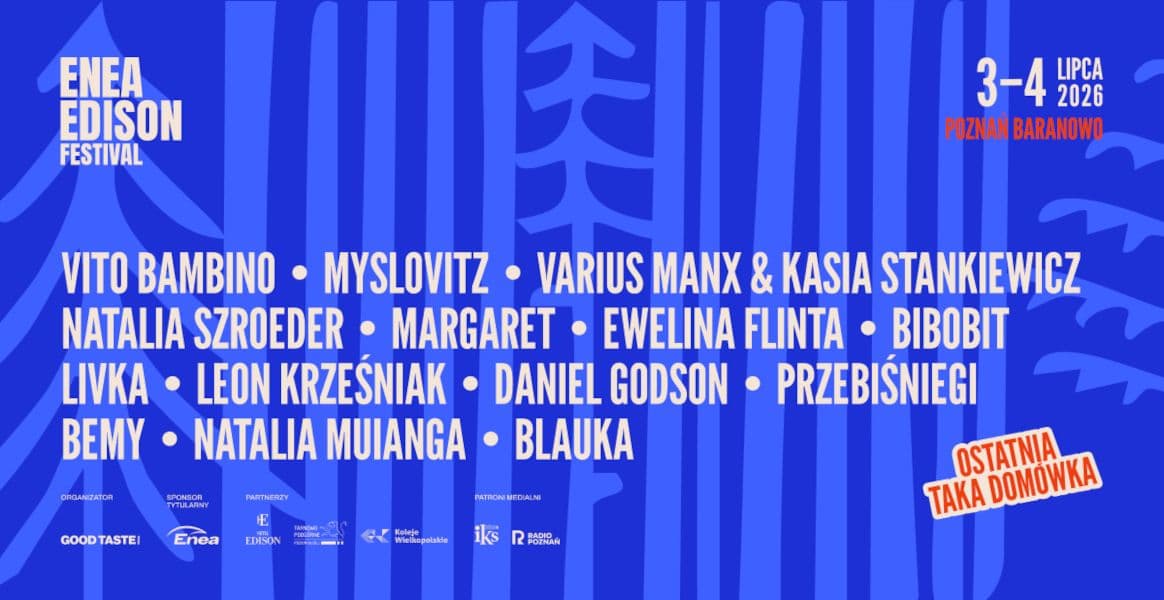 Enea Edison Festival 2026: The Ultimate Guide to Poznań’s Lakeside Music Festival