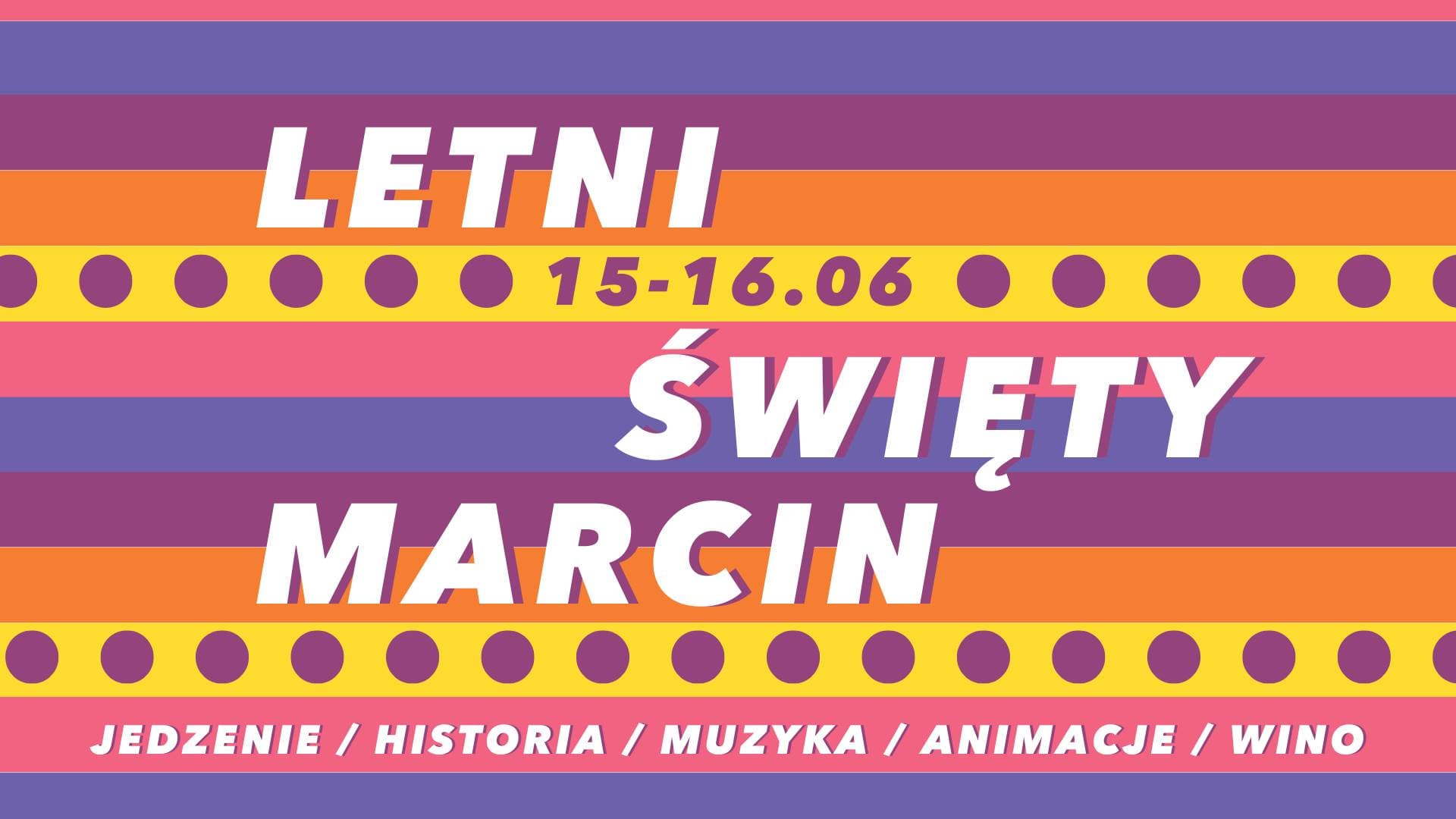 Letni Święty Marcin: a Celebration of Summer!